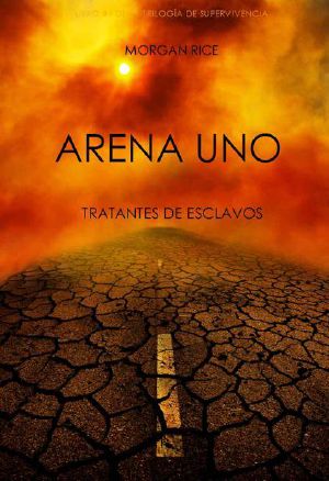 [The Survival Trilogy 01] • Arena Uno · Tratante de esclavos